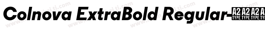 Colnova ExtraBold Regular字体转换